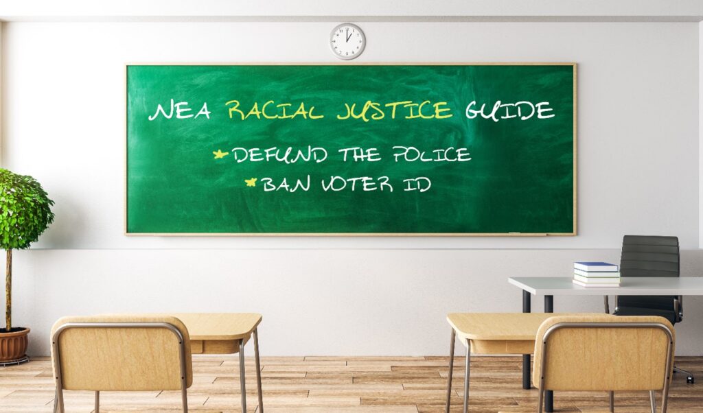 NEA “racial justice” guide backs leftwing priorities like defunding